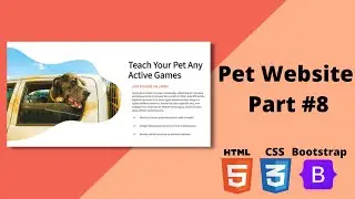 How To Make Website Using HTML & CSS | Teach Your Pet Section - Pet Website #8