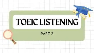Полный тест TOEIC Listening Part 2 #3 (высококачественная аудиозапись) #toeic #englishlistening