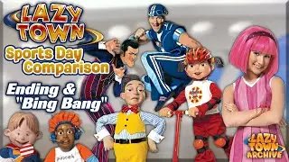 LazyTown&trade;: Sports Day (1x03) - Episode Ending & Bing Bang Comparison
