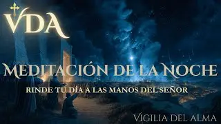Meditación guiada católica | Lc 18, 35-43: El Grito del Alma por la Luz de Cristo | Vigilia del Alma