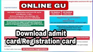 Apply onlinegu /apply New registration gu portal/Download GU Admit Card /First Semester admit card