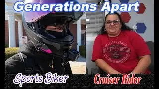 Generations Apart Sports Biker to The Cruiser Rider Interview with a Biker