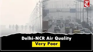 Delhi-NCR AQI Remains Very Poor; Health Advisory Issued as Pollution Levels Stay Dangerous