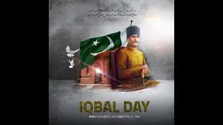 Iqbal Day 9 November Pakistan’s National Poet Allama Iqbal Day Status Video