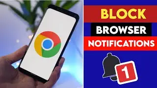 How To Stop Chrome Browser Notification 100% Working | Google Chrome Notification Off