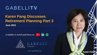 Karen Fang Discusses Retirement Planning Part 3