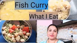 |Goan Fish Curry And What I Eat In A Day| @rupsfitlifestylediaries