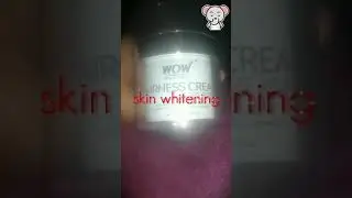 Wow fairness cream skin whitening | 3☆