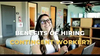 3 Reasons Your Business Should Hire&nbsp;Contingent&nbsp;Workers