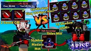 Arise Crossover| 15 Shadow UGM+ VS Sword GM C&aacute;i N&agrave;o Vượt Tầng 150 Ngon Hơn? Lấy Titles V&agrave; Shadow Mới