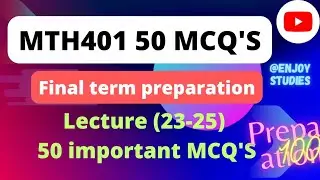 MTH401 50 mcq's ||final term preparation || part 1||