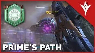 Destiny The Taken King: PRIME'S PATH