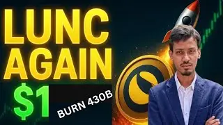 Terra Luna classic Coin $2 | Lunc CoinBig news | Binance Support Lunc | Lunc Burn 431 Billion