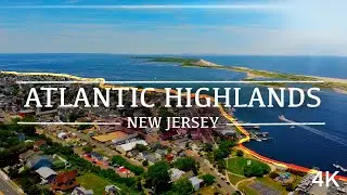 Atlantic Highlands, New Jersey - 4K Drone Footage
