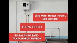 Cara Cepat Pasang Water Heater Listrik