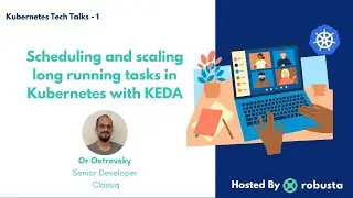 Scheduling and scaling long running tasks in Kubernetes with KEDA