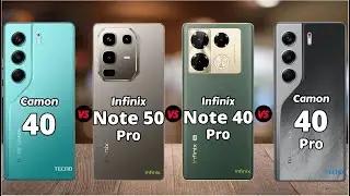 Tecno Camon 40 vs Infinix Note 50 Pro vs Infinix Note 40 Pro vs Tecno Camon 40 Pro