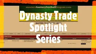 Dynasty Trade Spotlight Series 4/19