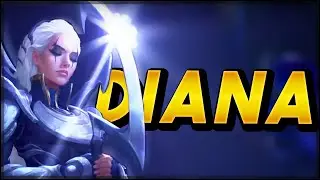 New Champion DIANA Deletes Her Foes!