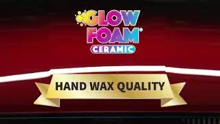 Glow Foam&reg; Ceramic - Consumer Advertising