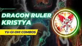 Yu-Gi-Oh! Dragon Ruler Combos 2025 (Post Alliance Insight) - Dragon Ruler Kristya Lockdown ALIN 2025