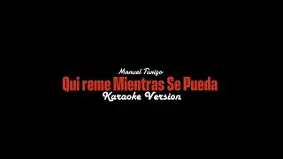 Manuel Turizo - Quiéreme Mientras Se Pueda (Karaoke Video)