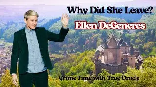 Why Did Ellen DeGeneres Leave? A Crime Time with True Oracle Tarot & Energy Readin
