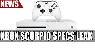 Утечка характеристик Xbox Scorpio | Отсутствие eSRAM, обновлённые данные о производительности графического процессора и центрального процессора