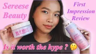 Sereese Beauty Milky Boost Scrub and Intense Whitening Body lotion | First Impression Review