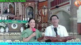 34th Year Anniversary Celebration Holy Family Prayer Chapter January 26, 2026 Part 1
