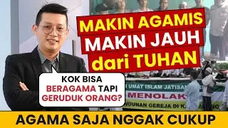 ⛔ Kamu udah punya AGAMA? Sorry, itu aja NGGAK CUKUP #sundaytalk