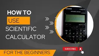 Basic uses of Scientific Calculator Casio FX-82ES || For the 