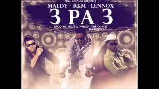 20. 3 pa 3 RKM Ft. Maldy, Lennox (La Formula) New 2012 Reggaeton