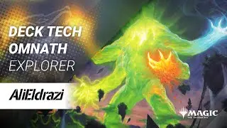 Deck Tech: Omnath Explorer - MTG Arena Deck