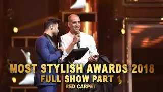 Most Stylish Awards 2018 Full Show Part 1 | Bollywood Awards Show 2018 | Red Carpet | Awards 2018
