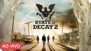 SOBREVIVENDO AO APOCALIPSE - STATE OF DACAY 2 - PLAYER ONE