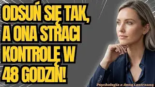 Gdy Znikniesz W TEN Sposób, Każda Kobieta Oszaleje Na Twoim Punkcie