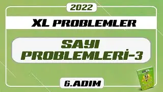 Sayı Problemleri-3 | XL Problemler Kampı | 6.Adım | #merthoca #konuserisi #xlproblemler