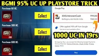 😍BGMI 95% DISCOUNT UNLIMITED UC UP TRICK | GET 1000 UC IN 19rs | 95%, 50%, 60rs PLAYSTORE OFFER🔥