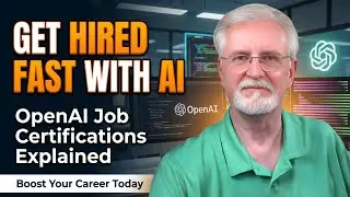 This AI Hack Gets You Hired Faster - OpenAI Job Certifications
