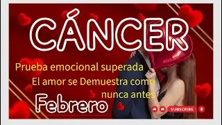 Cáncer ♋🌊 Lo difícil quedó atrás 🙏🏽🥰  febrero fortalece este vínculo 🥰