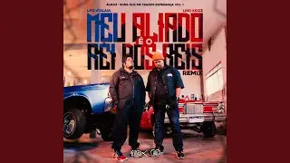 Meu Aliado É o Rei dos Reis - Remix