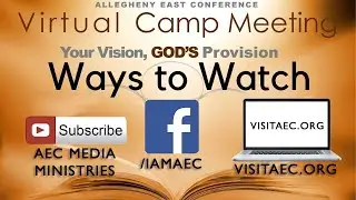 VIRTUAL CAMP MEETING (streaming link provided) | 06-27-2020