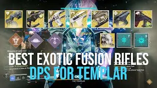 The Best Exotic Fusion Rifles VS Legend Templar 
