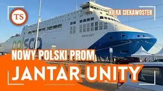 New Polish Unity Line Ferry - Jantar - Summary of the Most Important Information