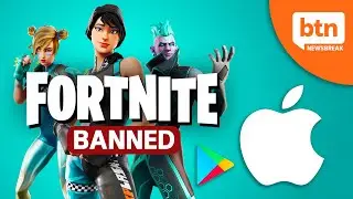 Fortnite Banned From Apple and Google App Stores