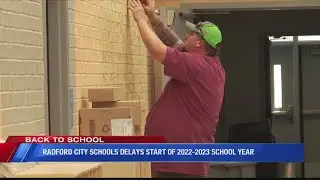 Radford City Schools Delay Start of 2022-2023 School Year