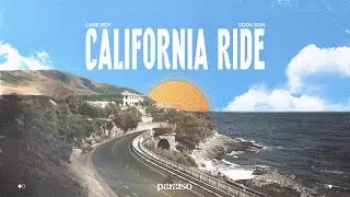 Lane Boy & Soda Sun - California Ride (Music Video)