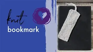 How To Knit An Easy Bookmark With Heart Detail Beginner Friendly Knitting Video Tutorial