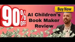 AI Children's Book Maker review | FULL DEMO | Exclusive AI Children's BookMaker bonuses